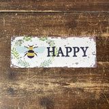 Vintage Metal Sign - Bee Happy Wall Sign